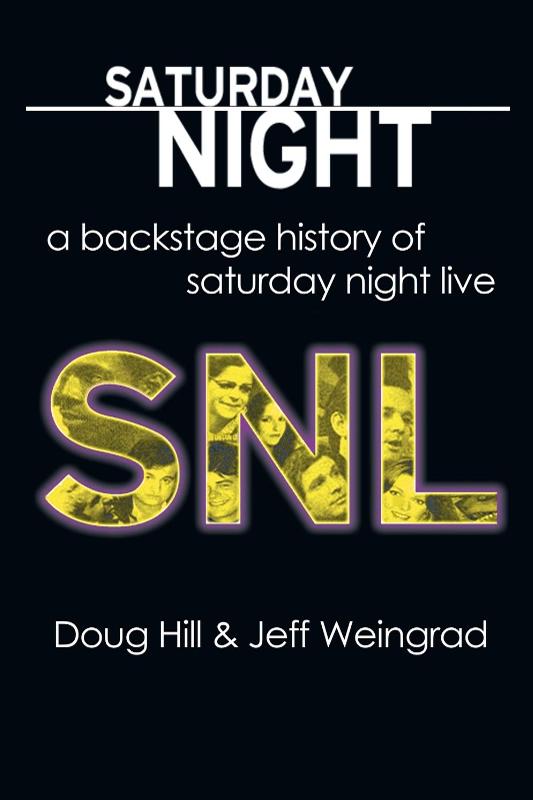 SNL: A Backstage History of Saturday Night Live