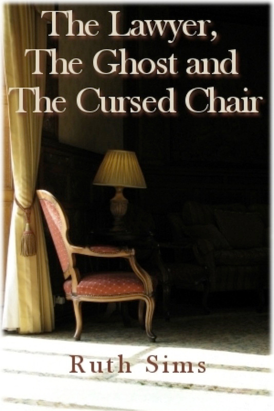 The Lawyer, The Ghost and The Cursed Chair